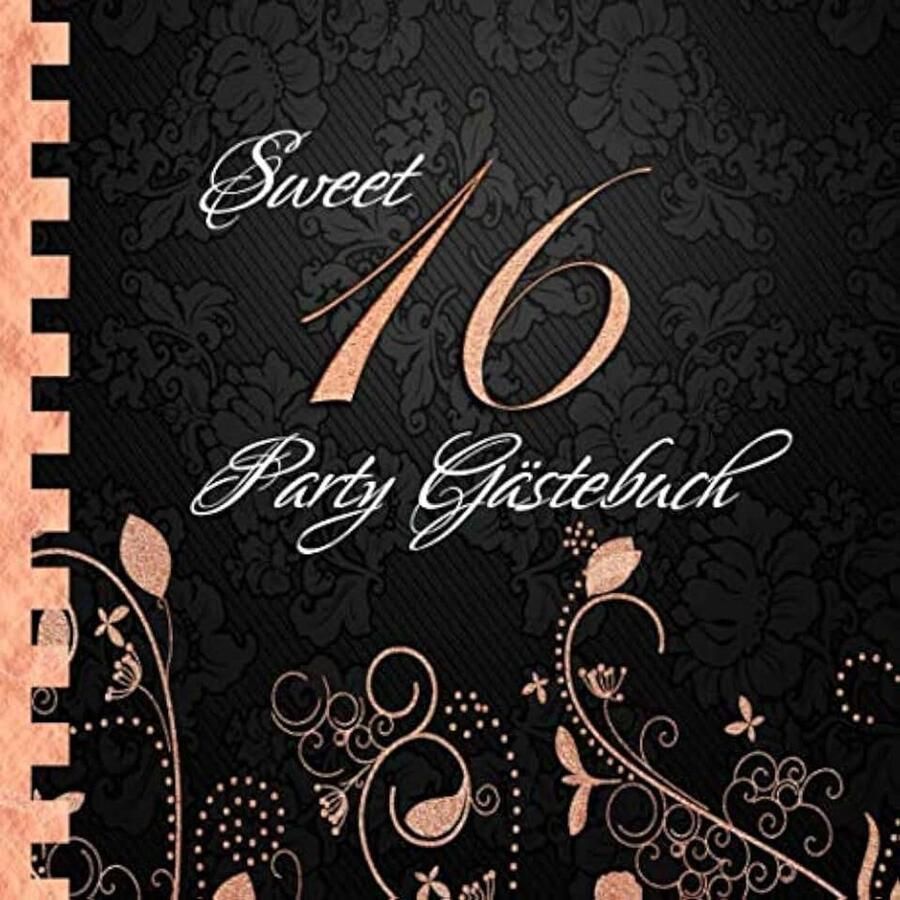 16 Party Gästebuch: Zum 16. Geburtstag I Edles Cover in Schwarz & Rosegold I für 30 Gäste I Geschriebene Glückwünsche & die schönsten Fotos I Quadratisches Format I Softcover I Sweet Geschenk