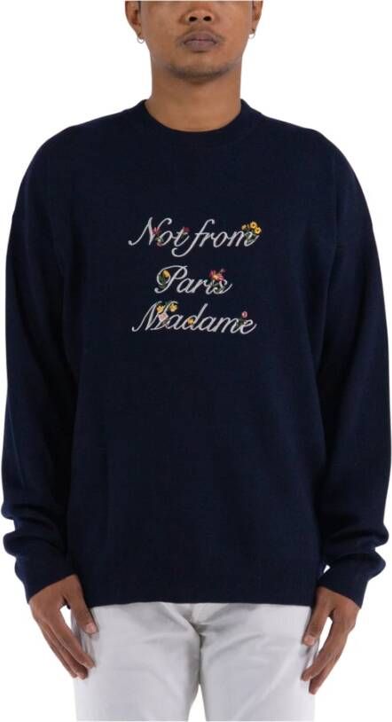 Drole de Monsieur Bloe Slogan Trui